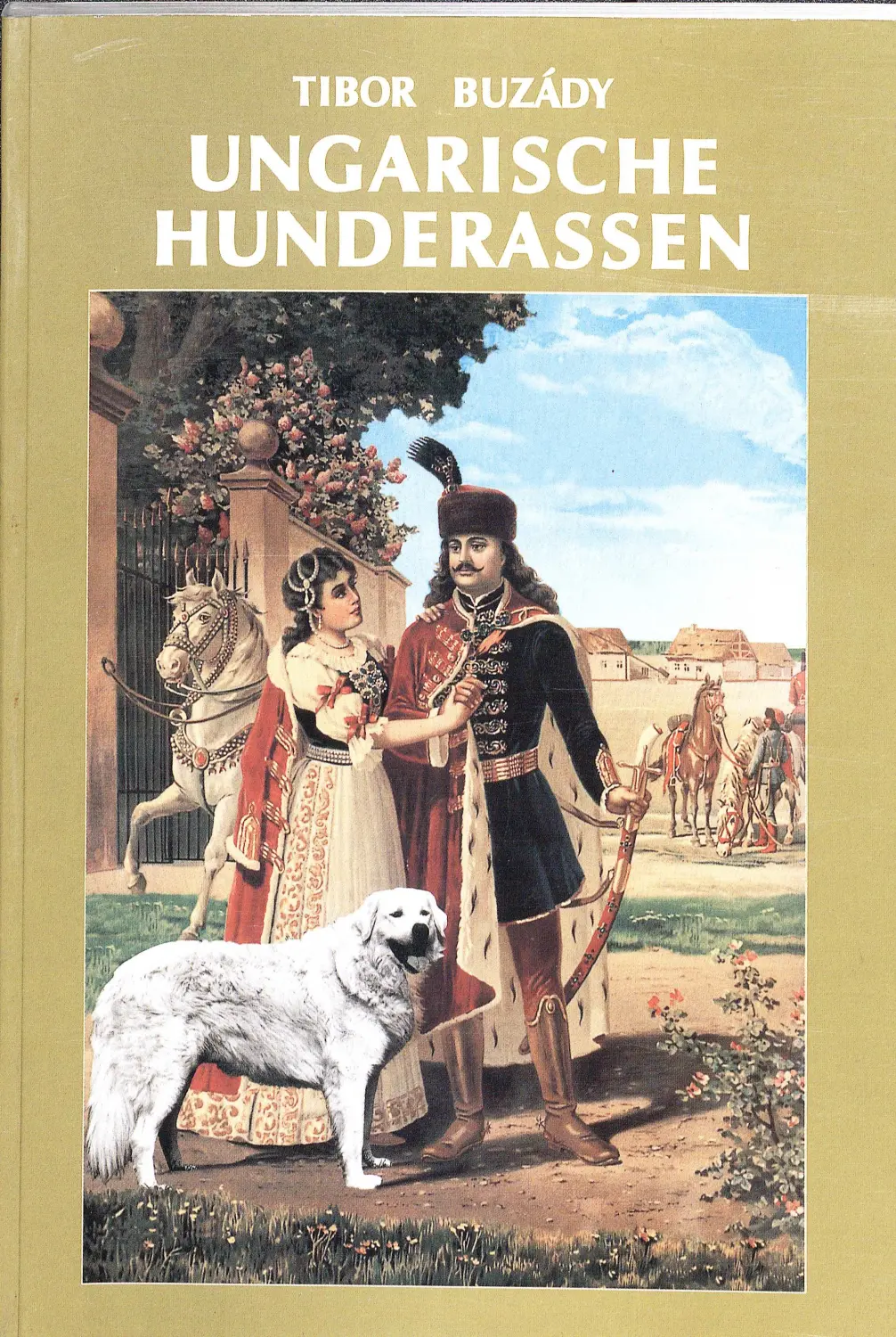 Ungarische Hunderassen – TiborBudzady von Kuvasz-Freunde